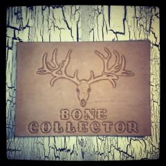 Bone Collector plaque