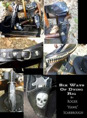 Six Ways Of Dying Rig