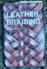 Newer Grant Leather Braiding.JPG