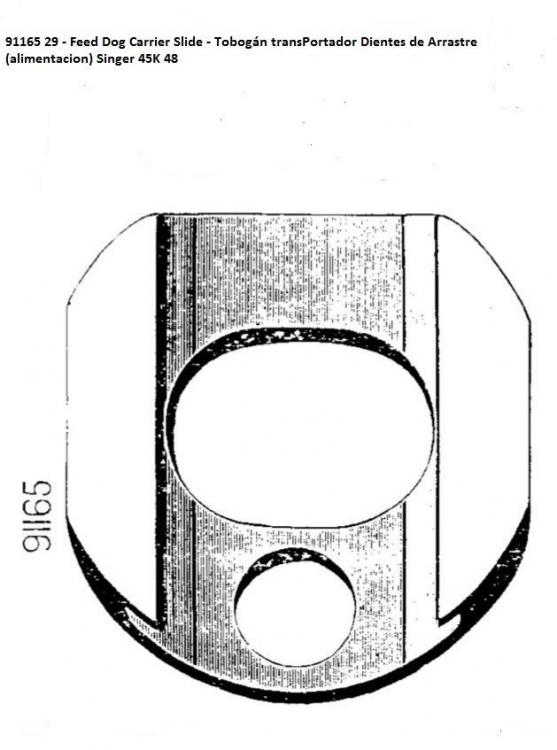 91165 29 - Feed Dog Carrier Slide - Tobogán transPortador Dientes de Arrastre (alimentacion) Singer 45K 48.jpg